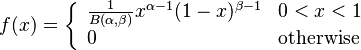 f(x)=\left\{ \begin{array}{ll}
\frac{1}{B(\alpha, \beta)}x^{\alpha-1}(1-x)^{\beta-1} & 0<x<1\\
0 & \mathrm{otherwise}
\end{array}\right.